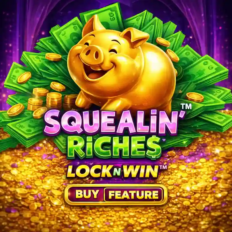 Squealin' Riches Slot Game sa b77